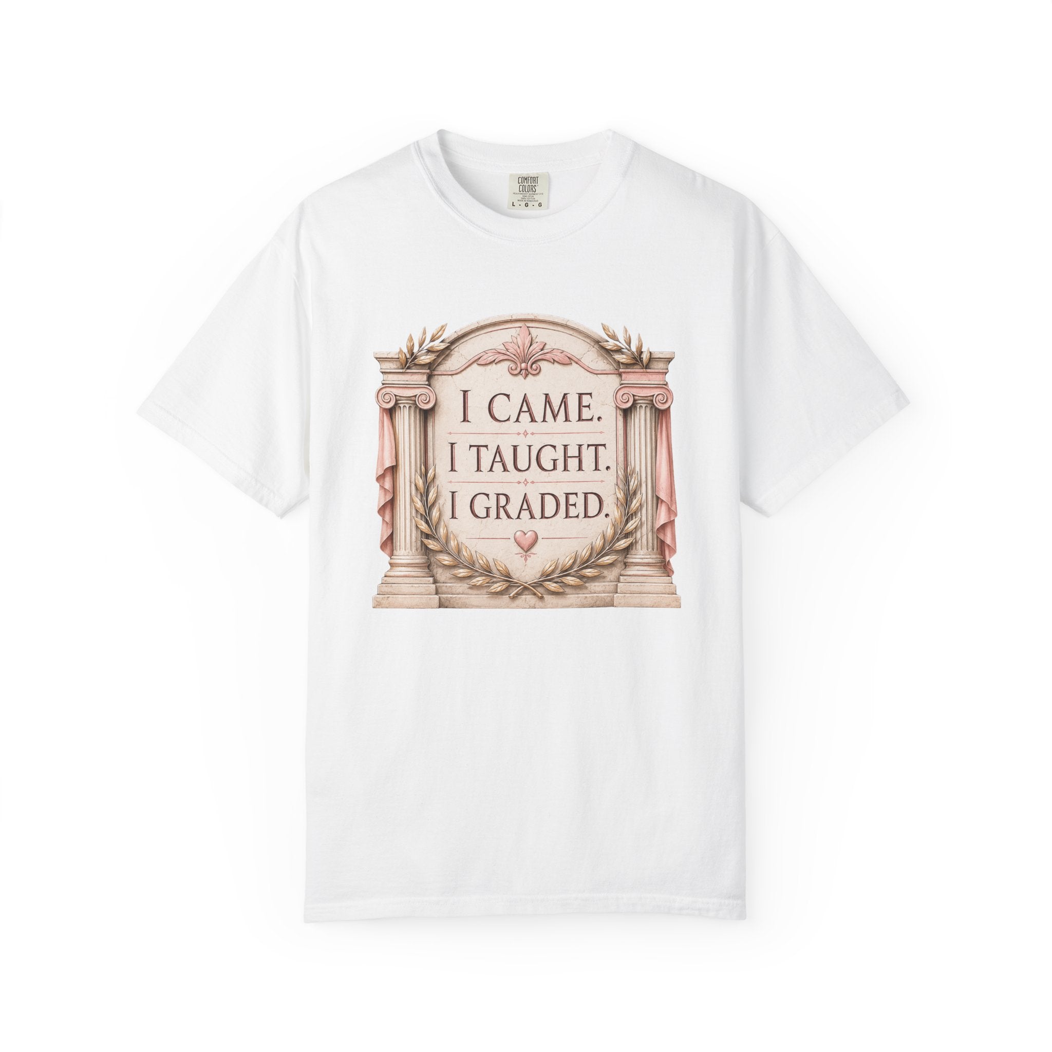I Came I Taught I Graded