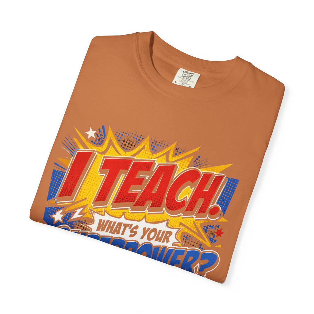 Teachers Are Superheroes