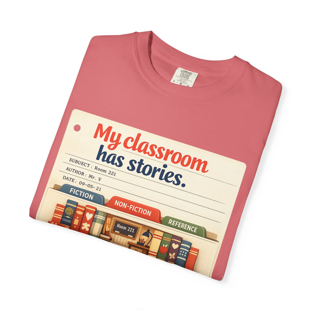 My Classroom Has Stories