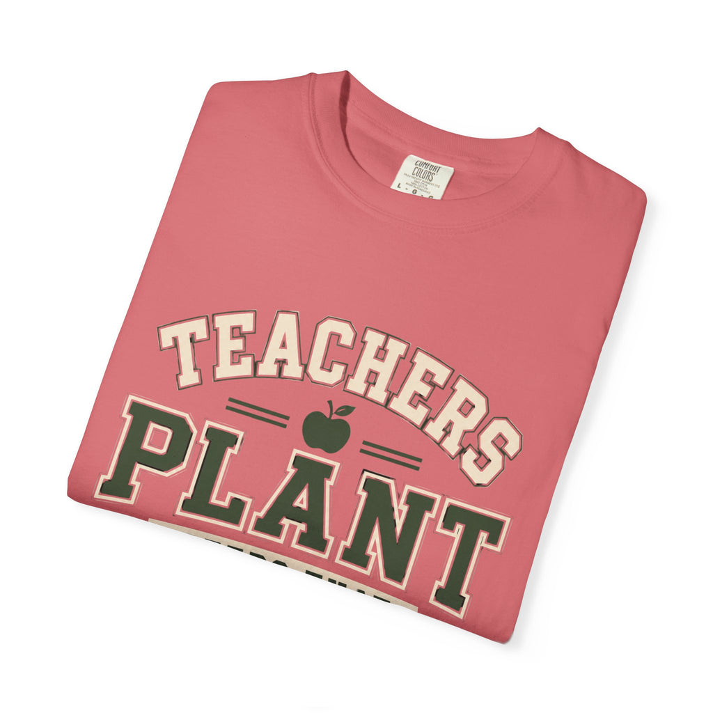Teachers Plant Seeds That Grow Forever