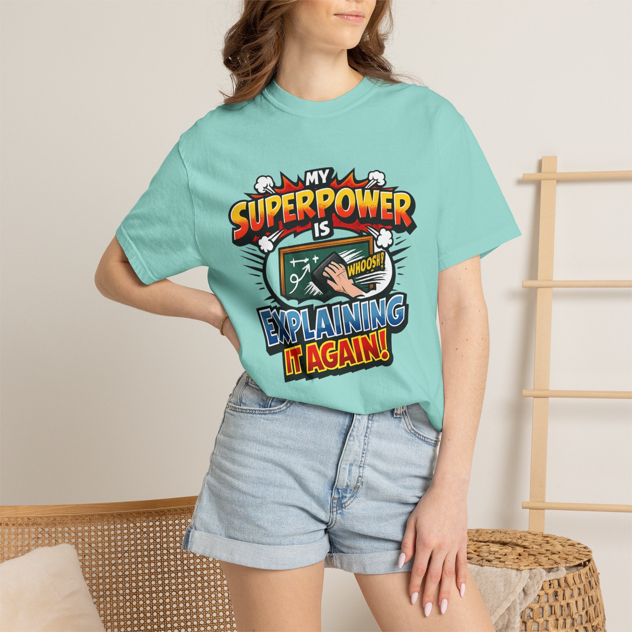 My Superpower Is Explaining It Again