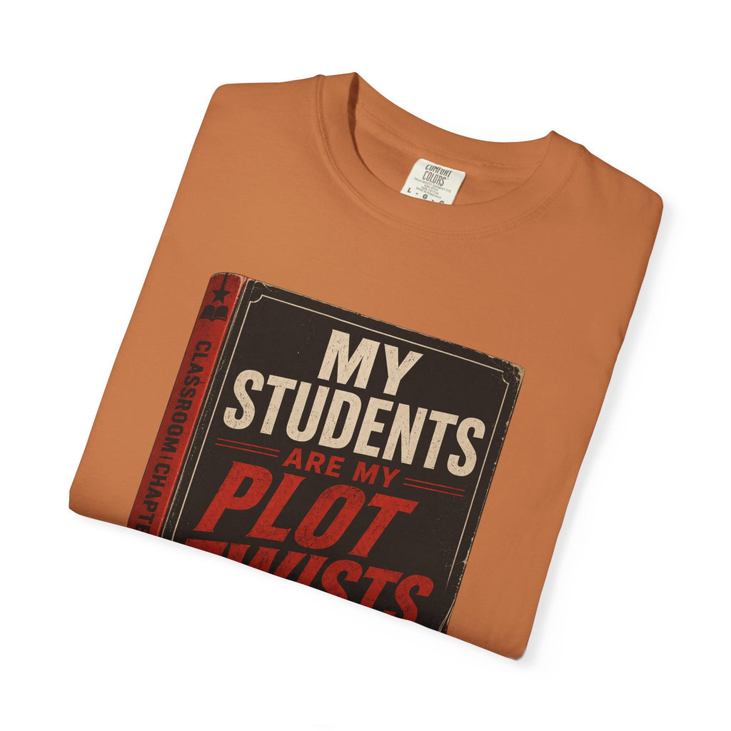 My Students Are My Plot Twists