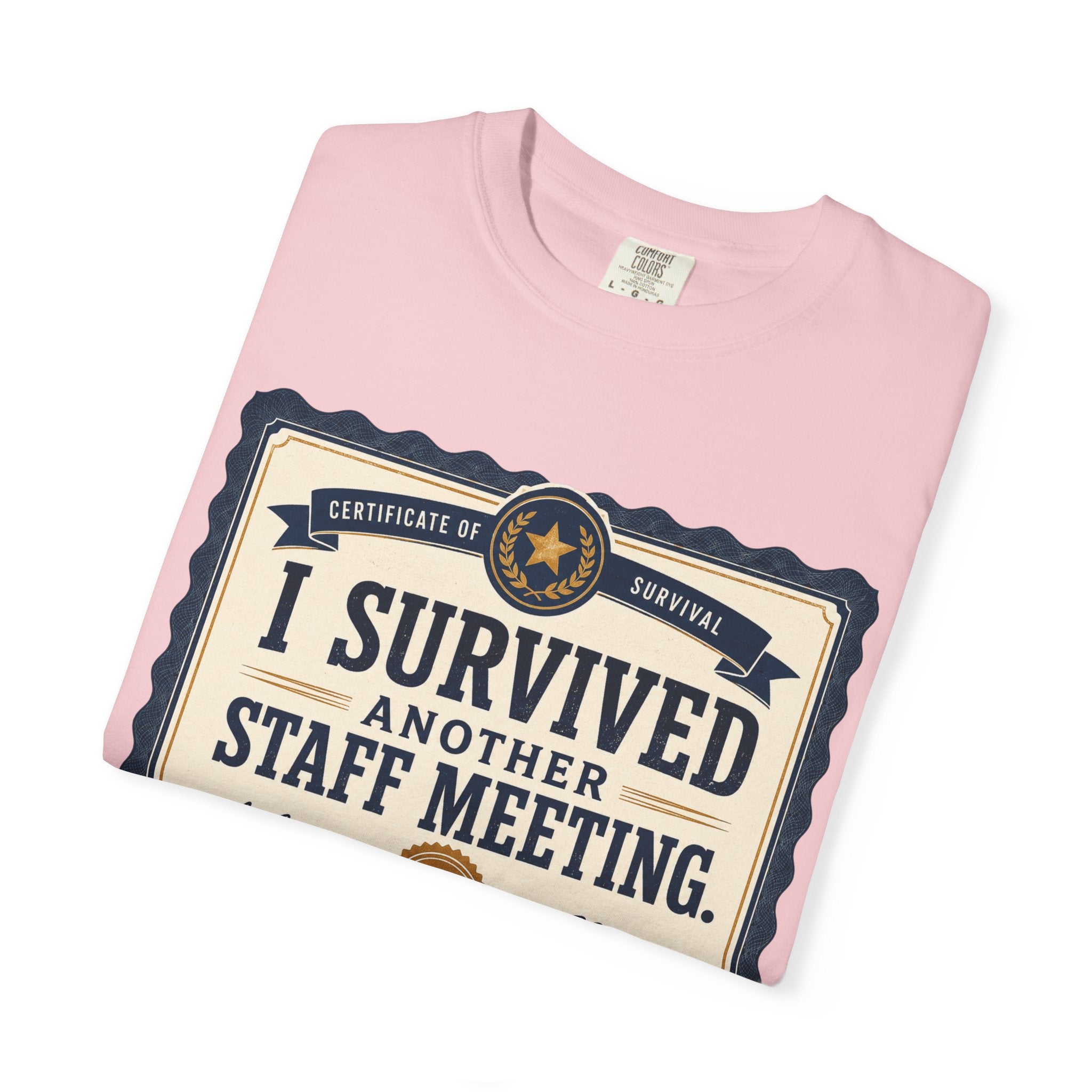 I Survived Another Staff Meeting Certificate