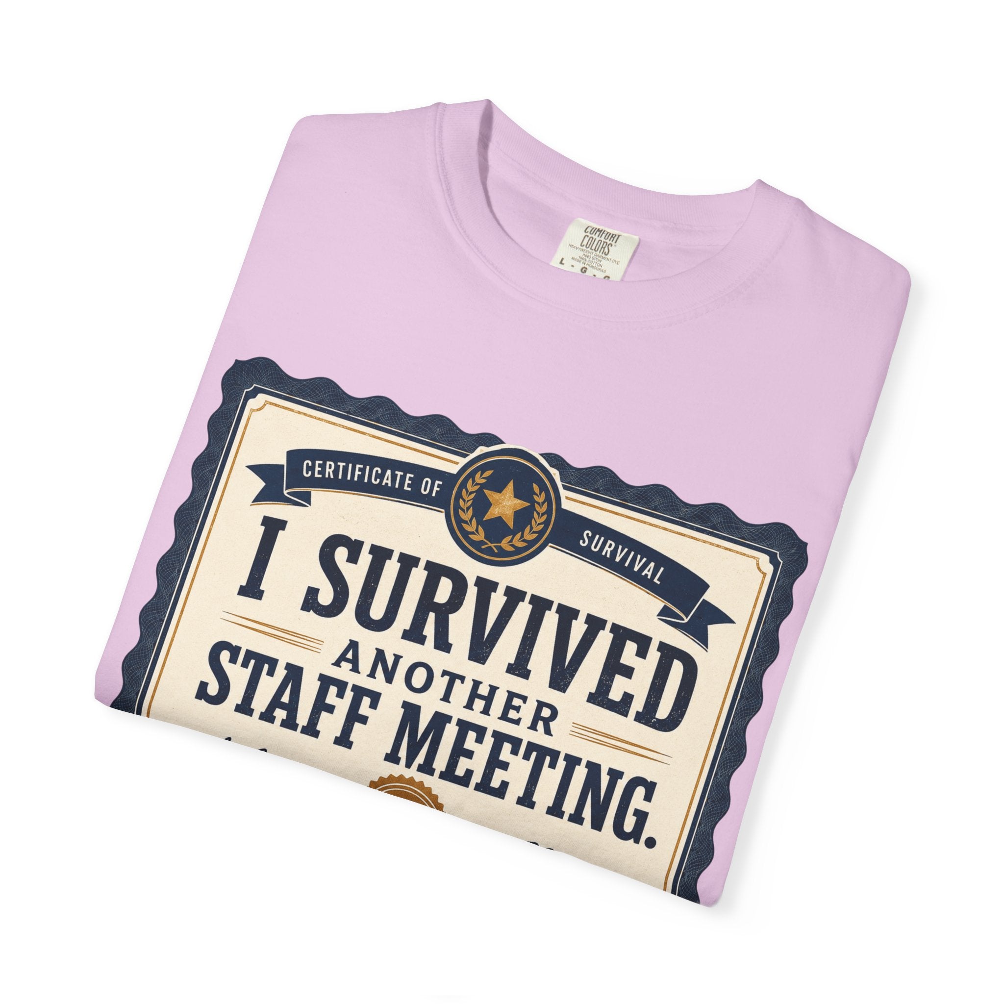 I Survived Another Staff Meeting Certificate