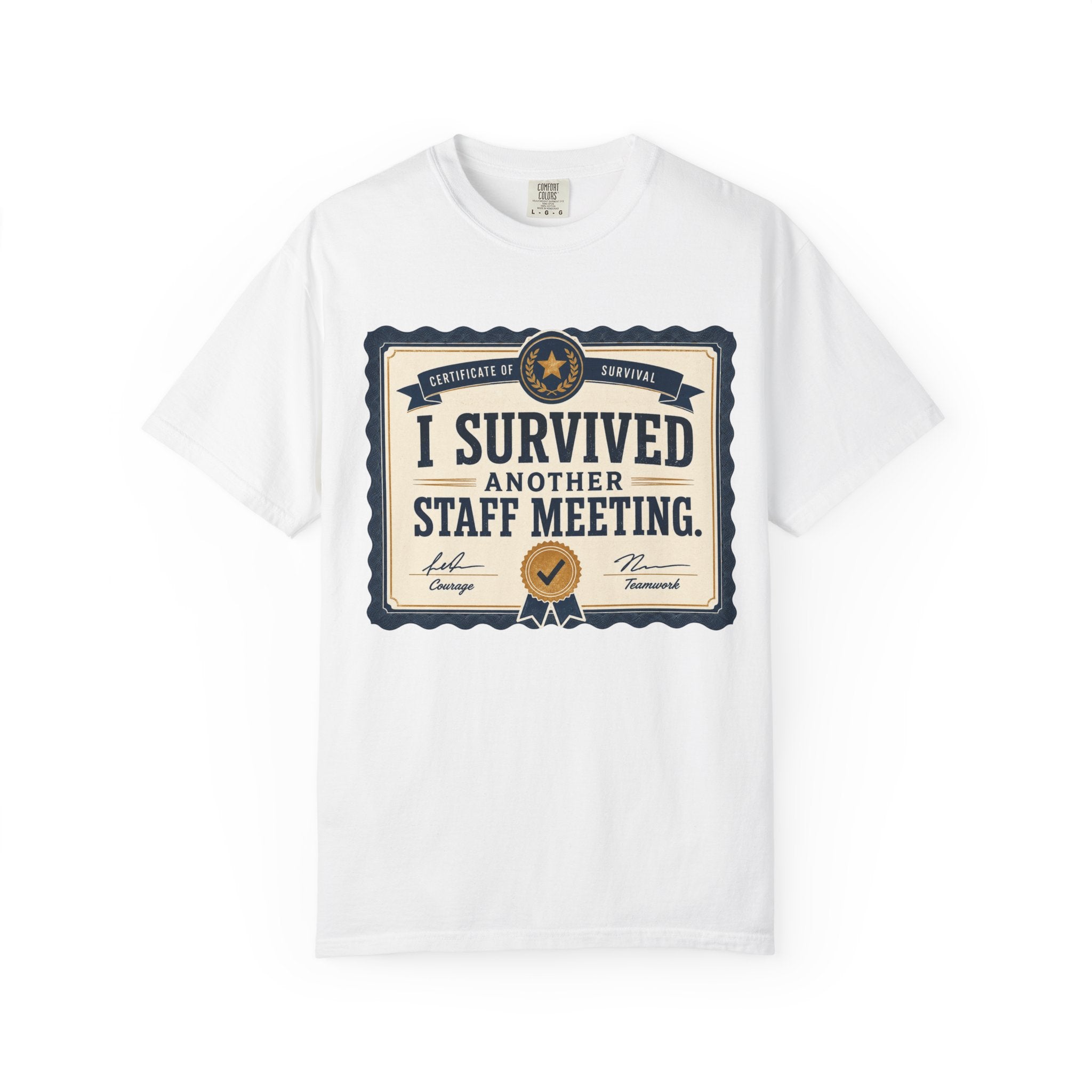 I Survived Another Staff Meeting Certificate