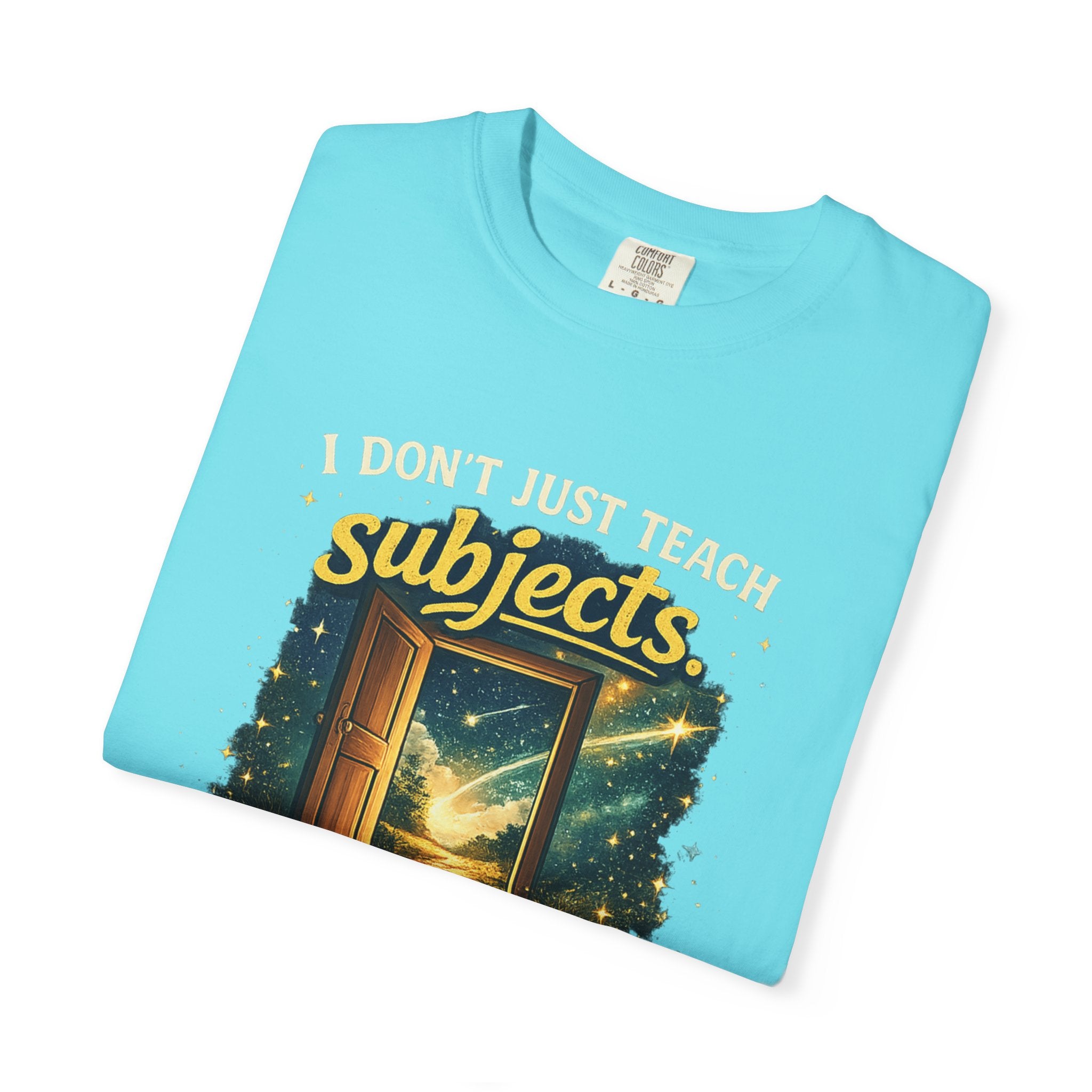I Don't Just Teach Subjects
