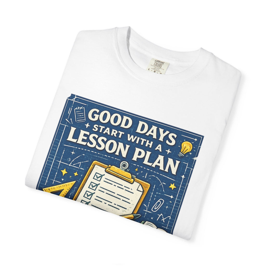 Good Days Start With a Lesson Plan