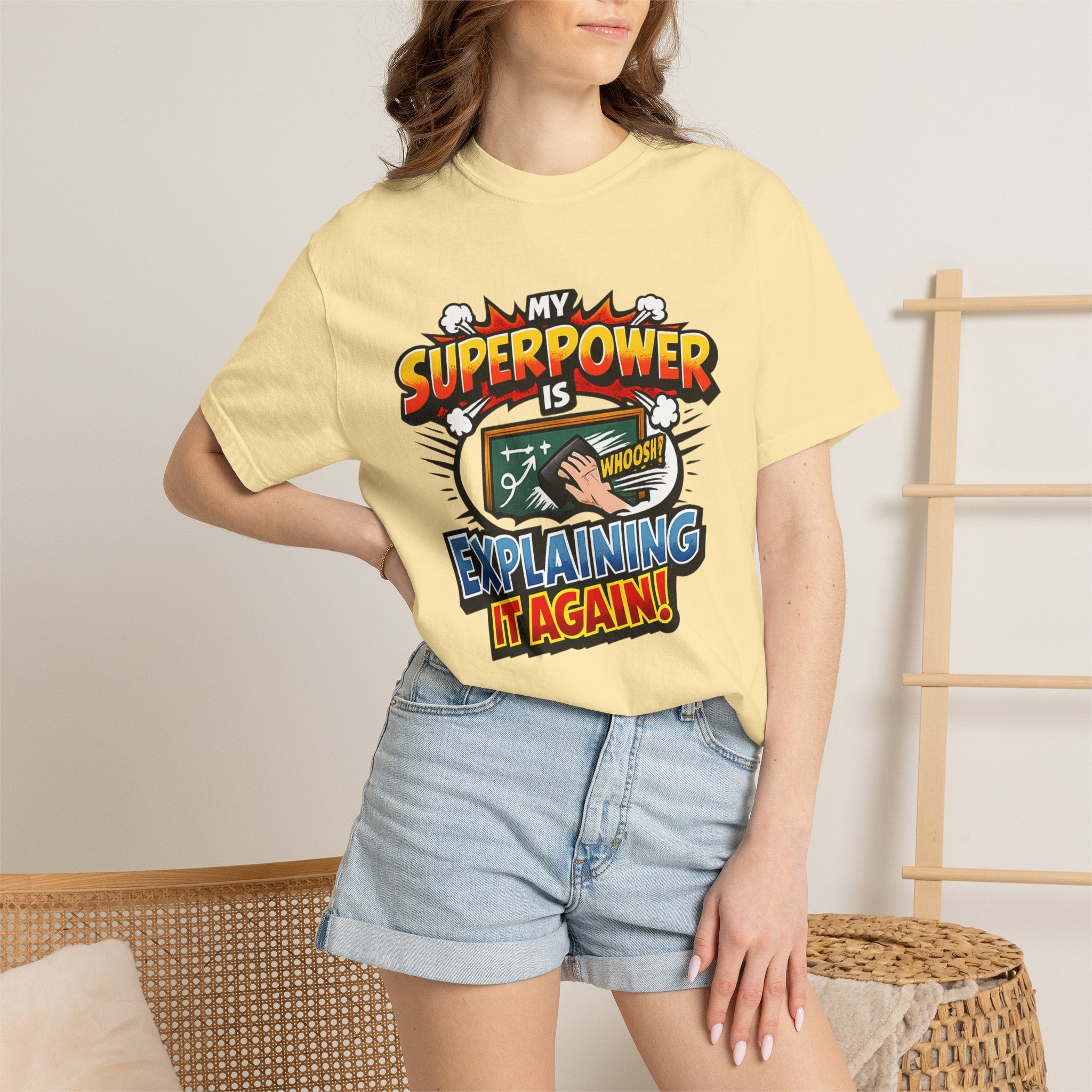 My Superpower Is Explaining It Again
