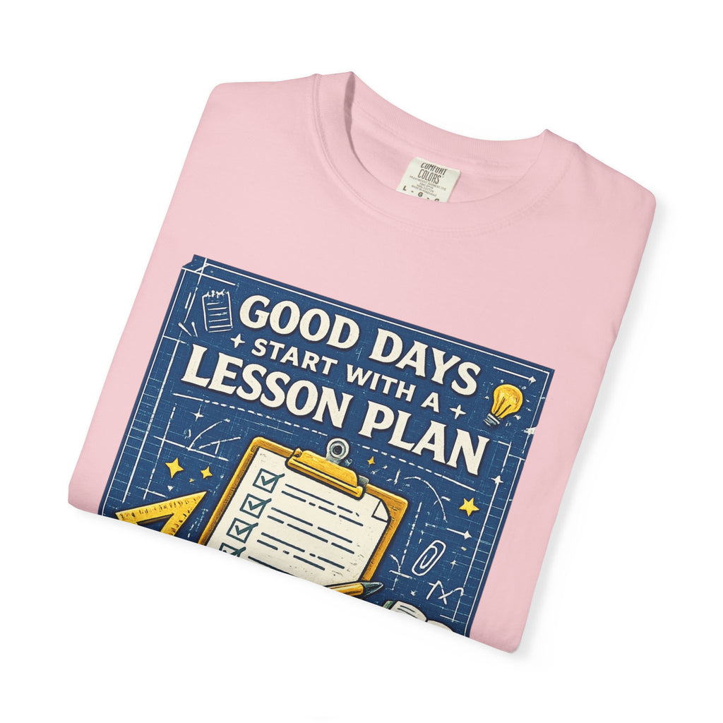 Good Days Start With a Lesson Plan