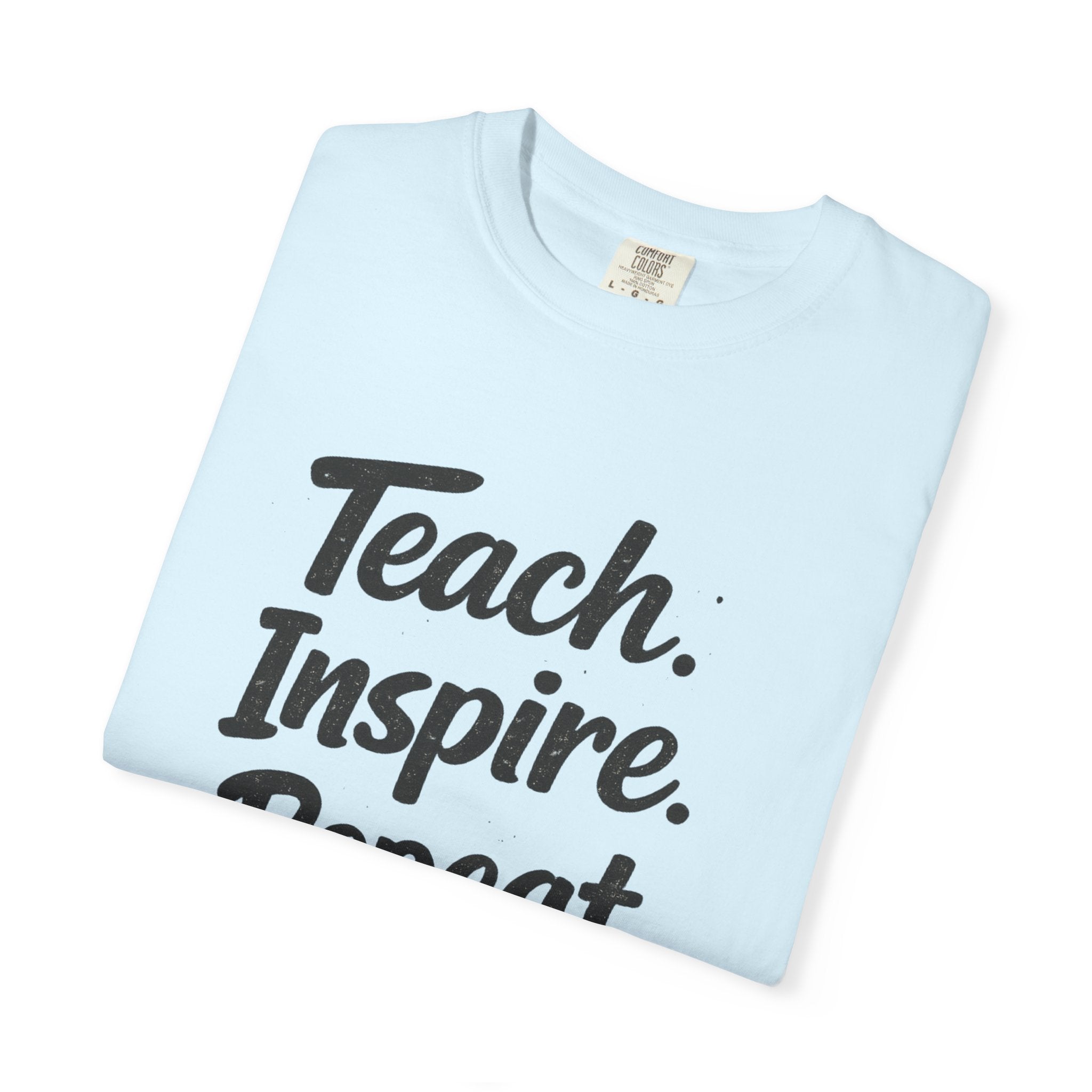Teach Inspire Repeat