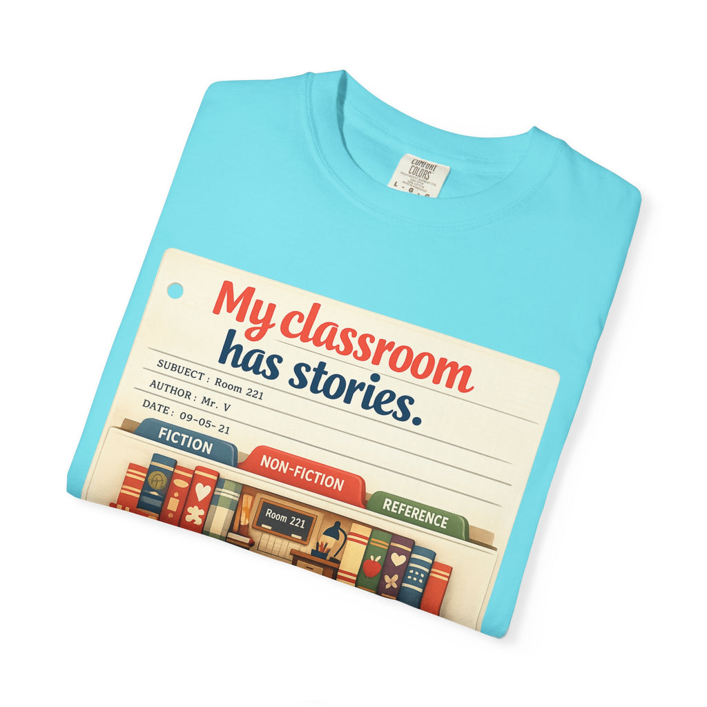 My Classroom Has Stories