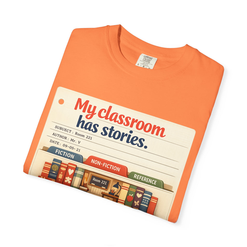 My Classroom Has Stories