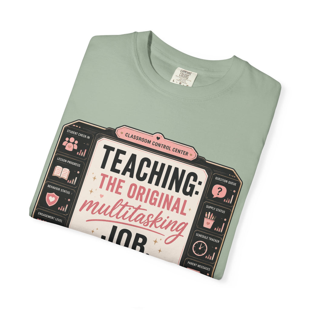 Teaching: The Original Multitasking Job