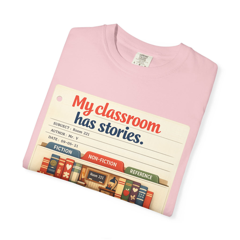 My Classroom Has Stories