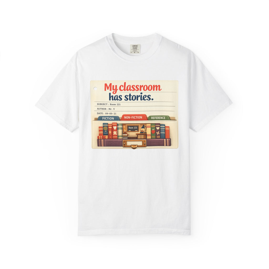 My Classroom Has Stories