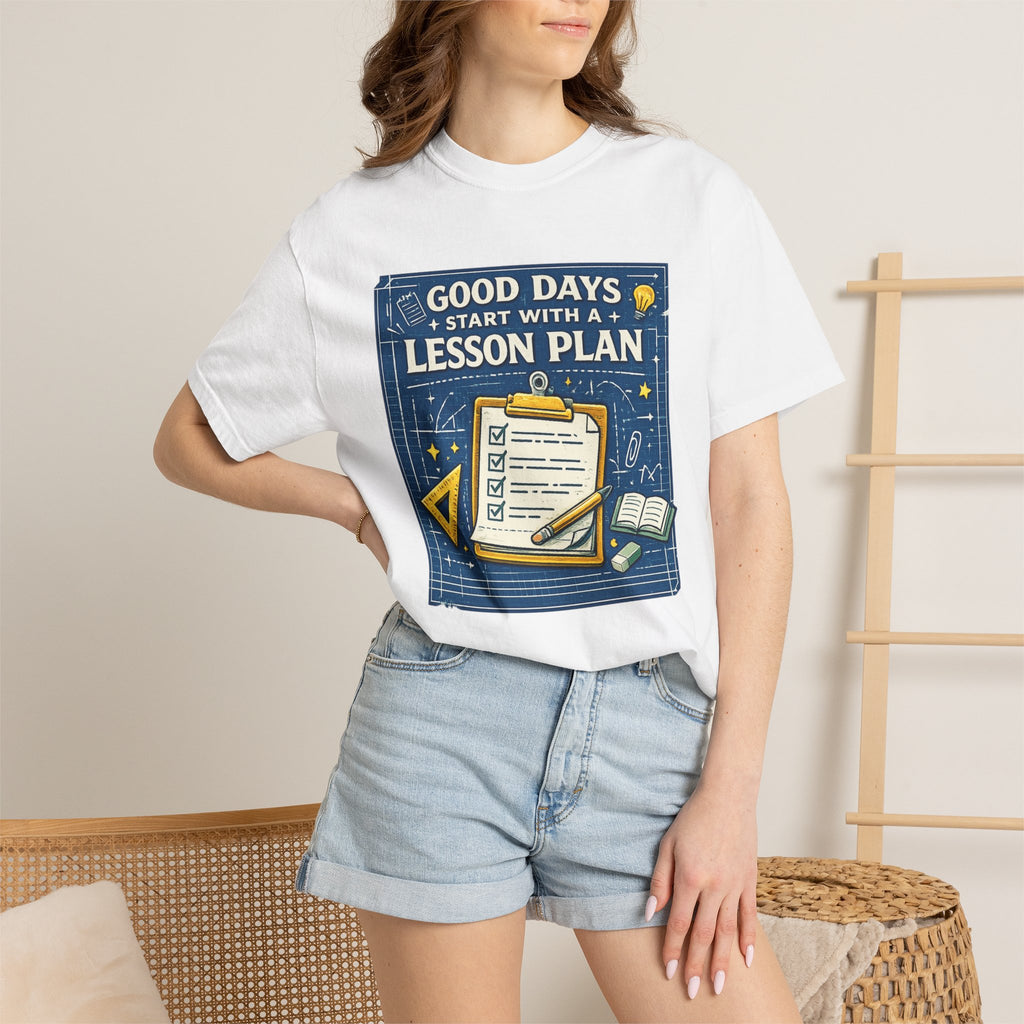 Good Days Start With a Lesson Plan