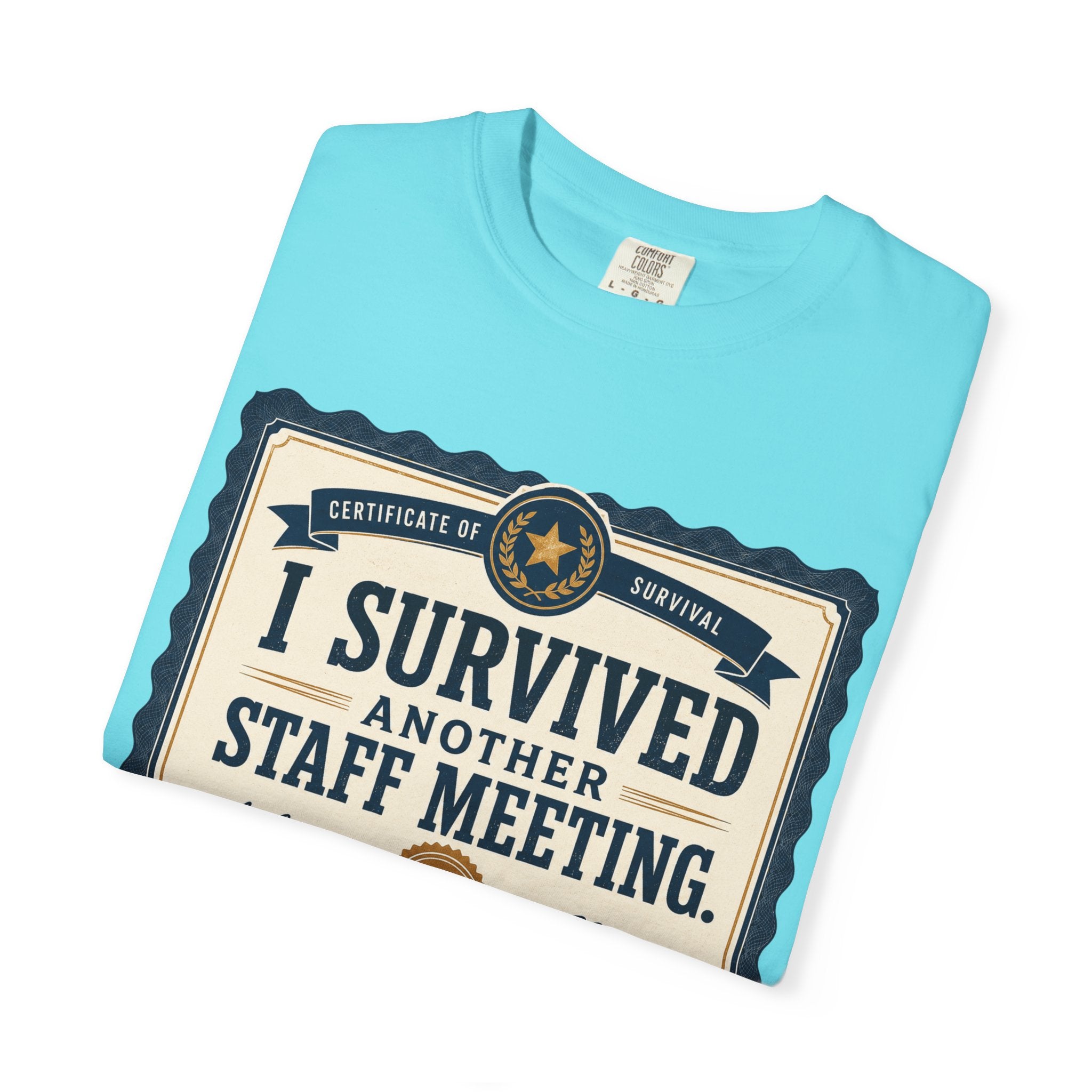 I Survived Another Staff Meeting Certificate
