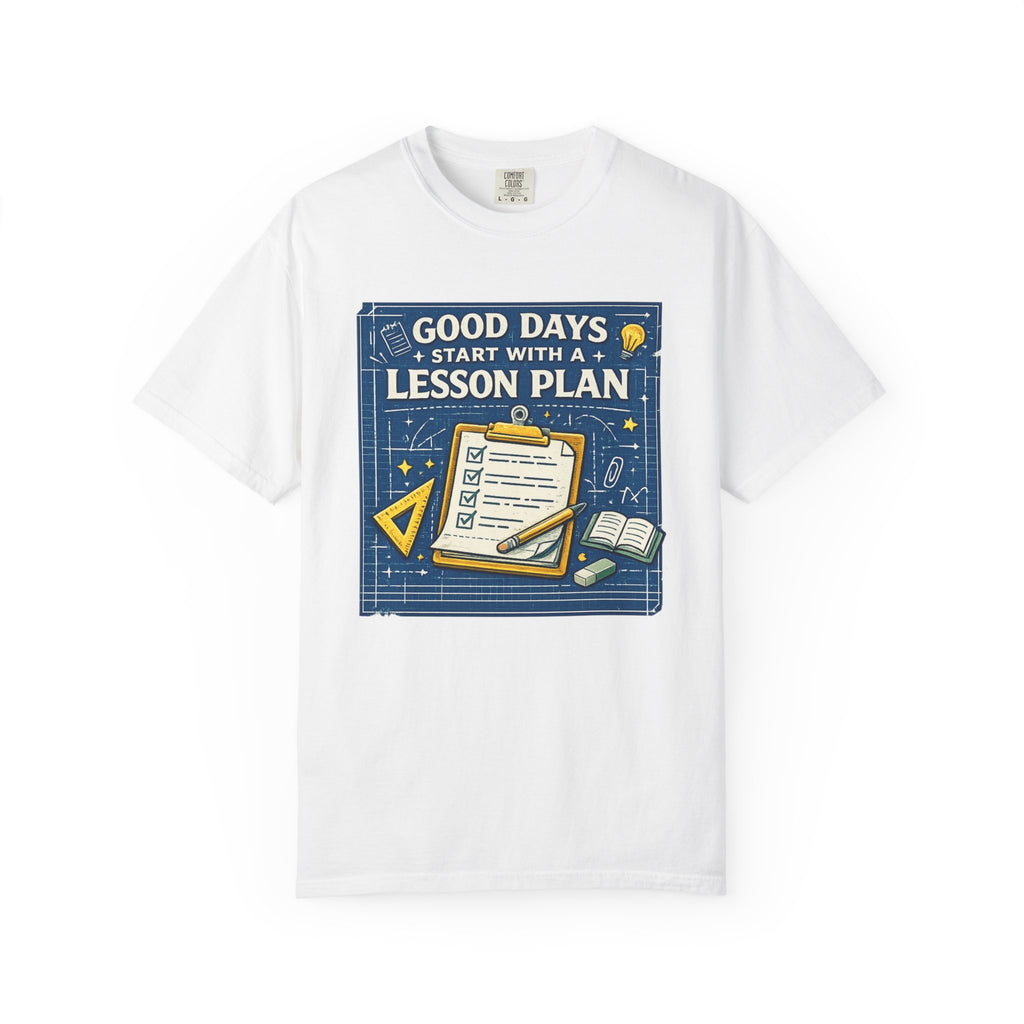 Good Days Start With a Lesson Plan