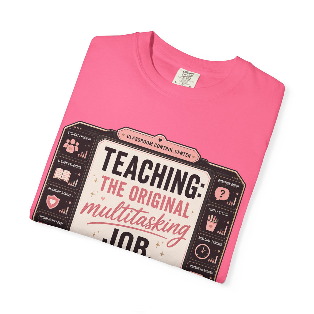 Teaching: The Original Multitasking Job