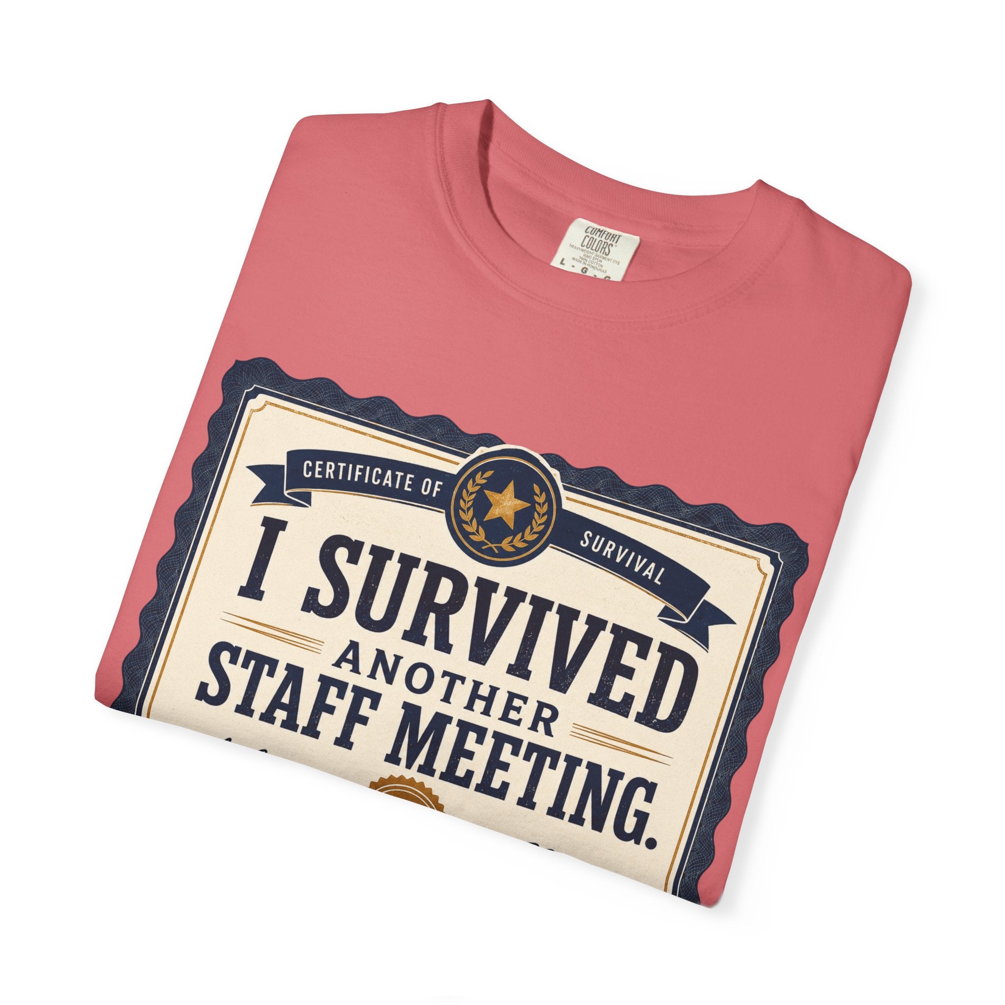 I Survived Another Staff Meeting Certificate