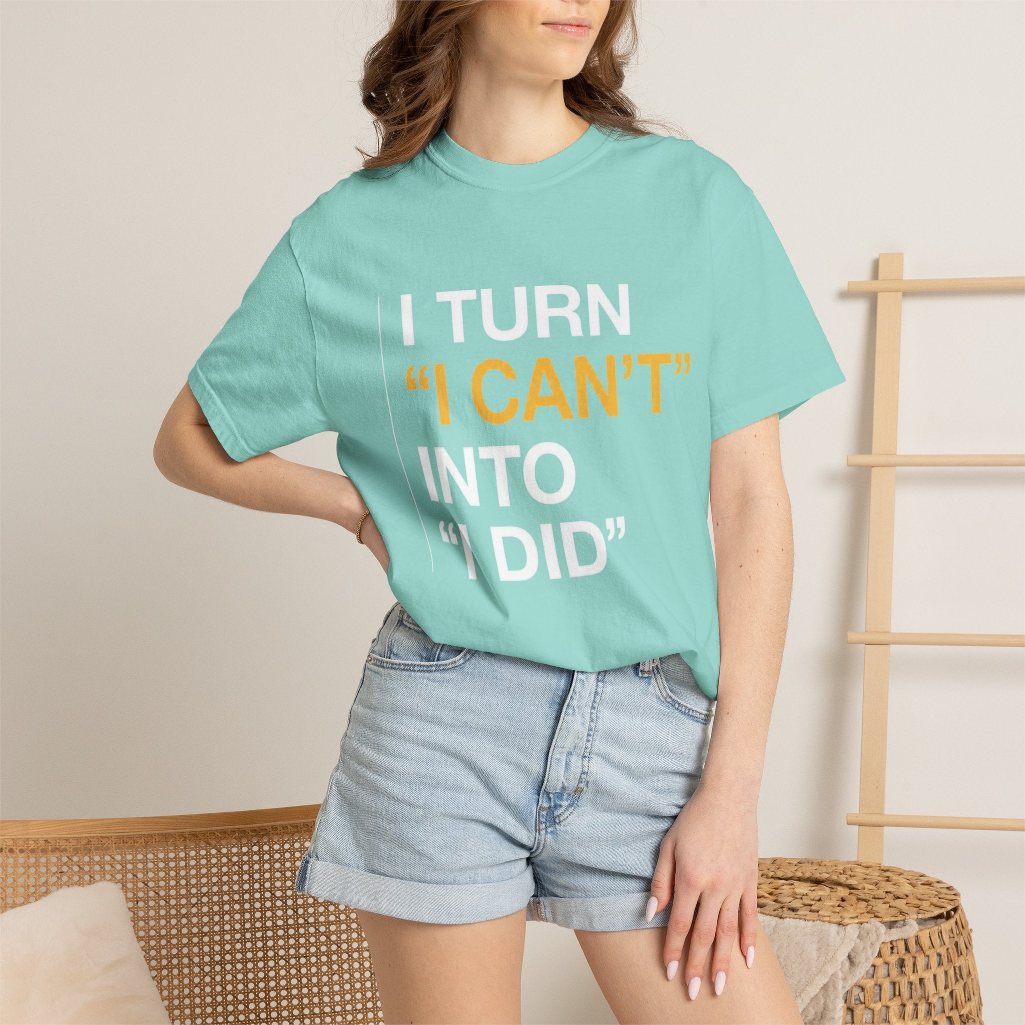 I Turn I Can't Into I Did