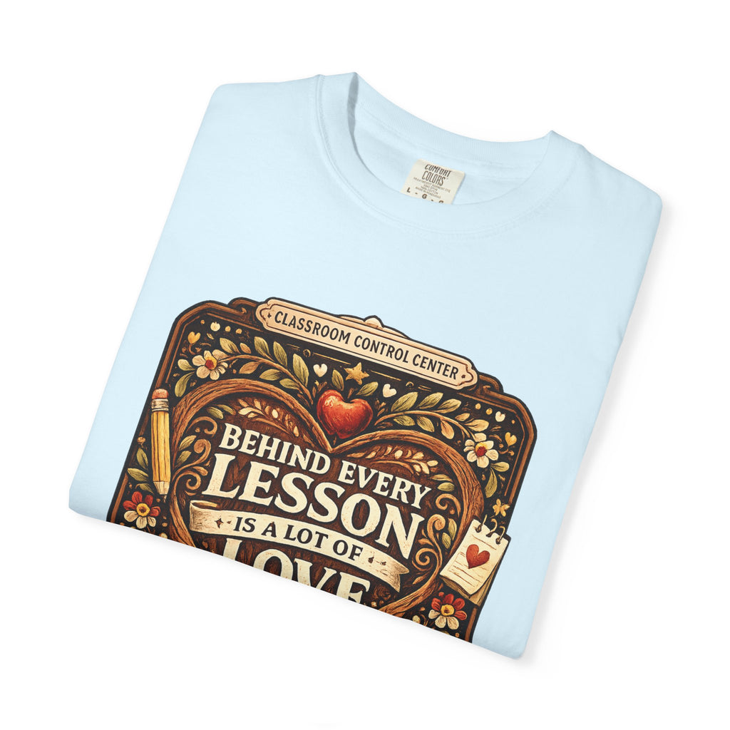 Behind Every Lesson Is A Lot of Love