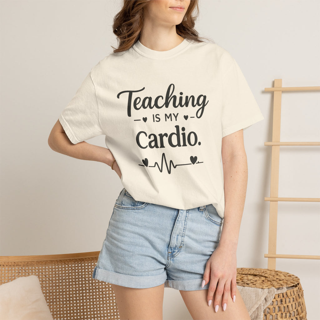 Teaching is my Cardio