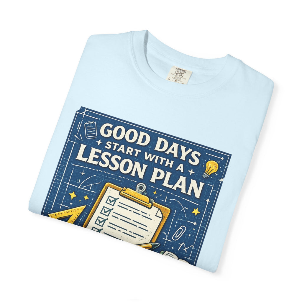 Good Days Start With a Lesson Plan