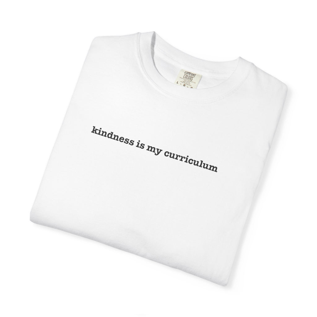 Kindness is My Curriculum