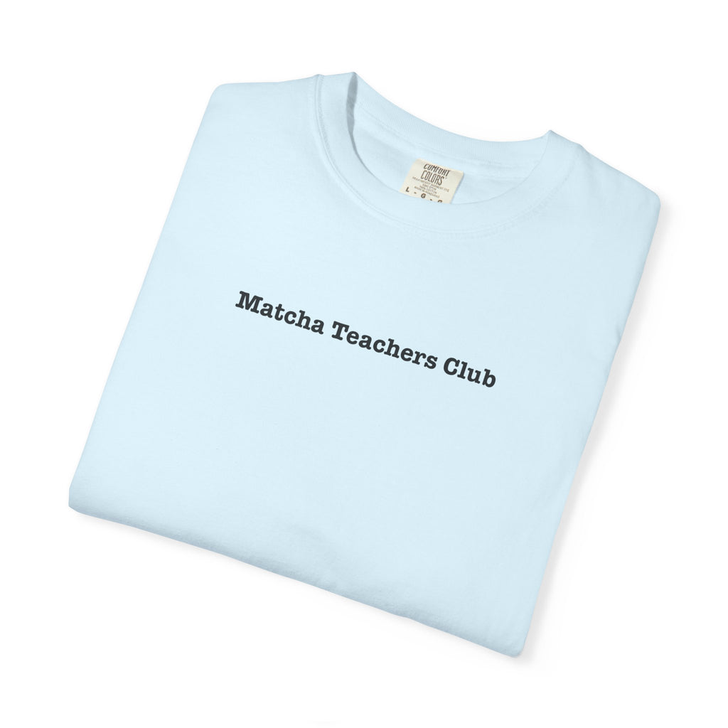 The Matcha Teachers Club