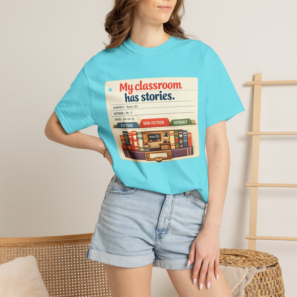 My Classroom Has Stories