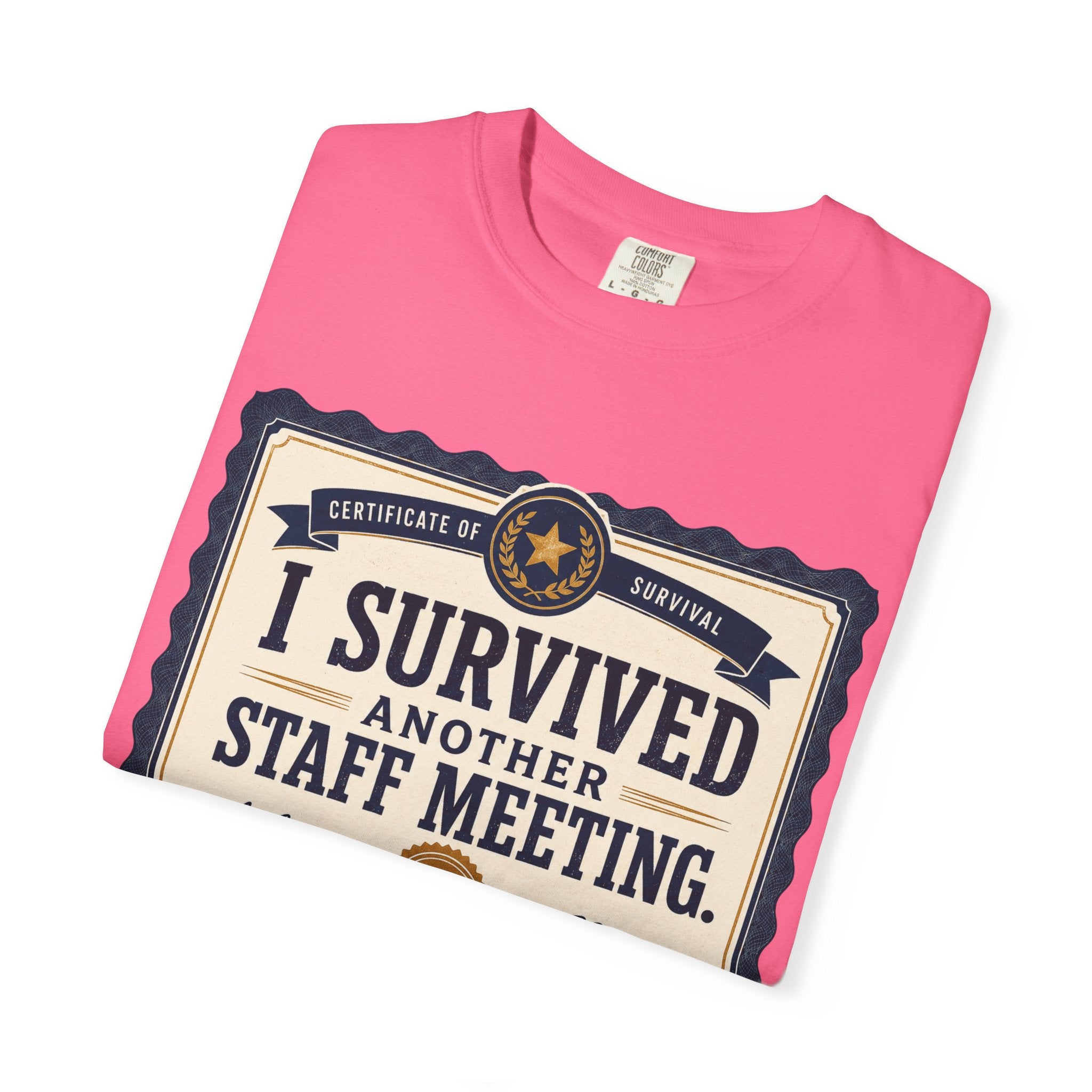 I Survived Another Staff Meeting Certificate