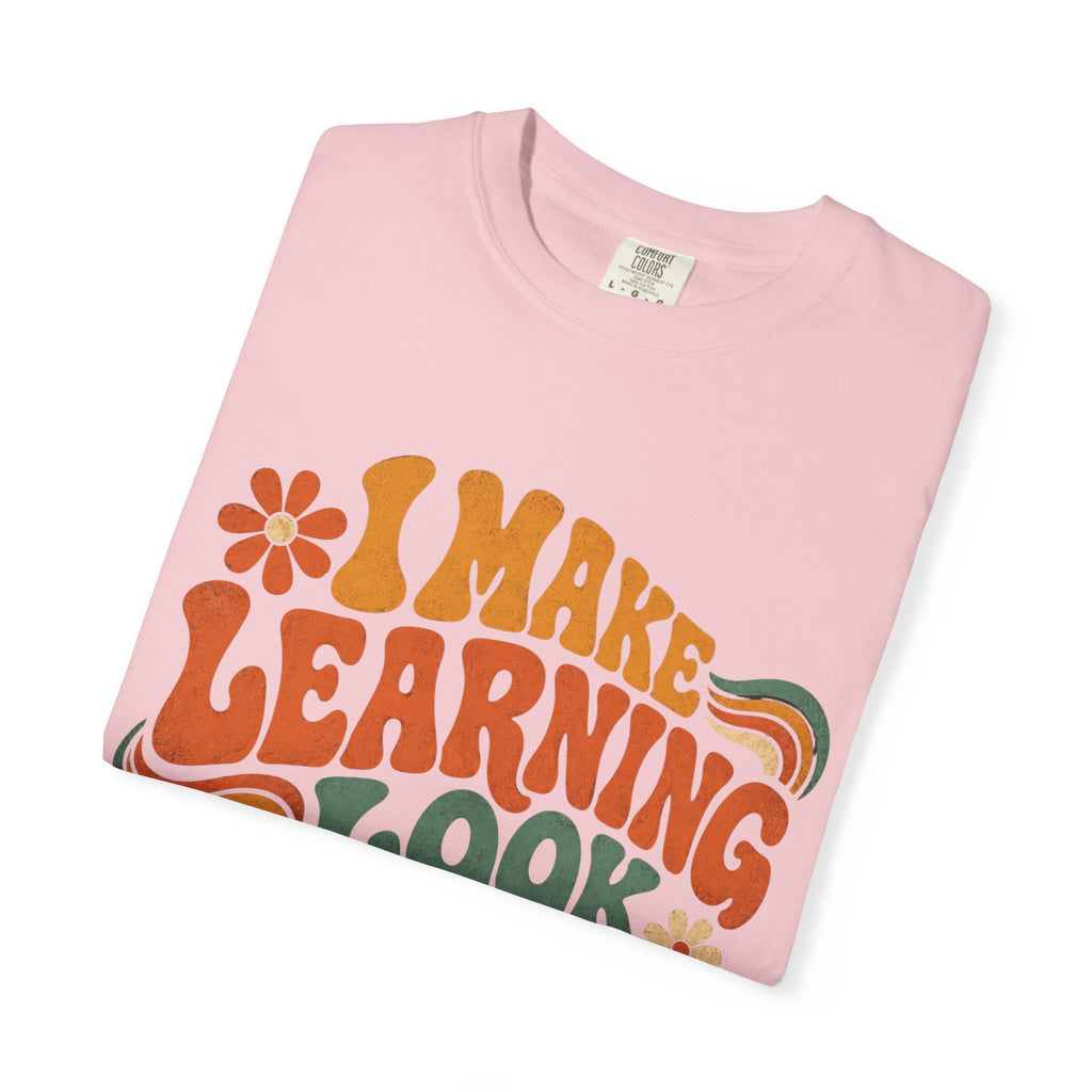 I Make Learning Look Easy