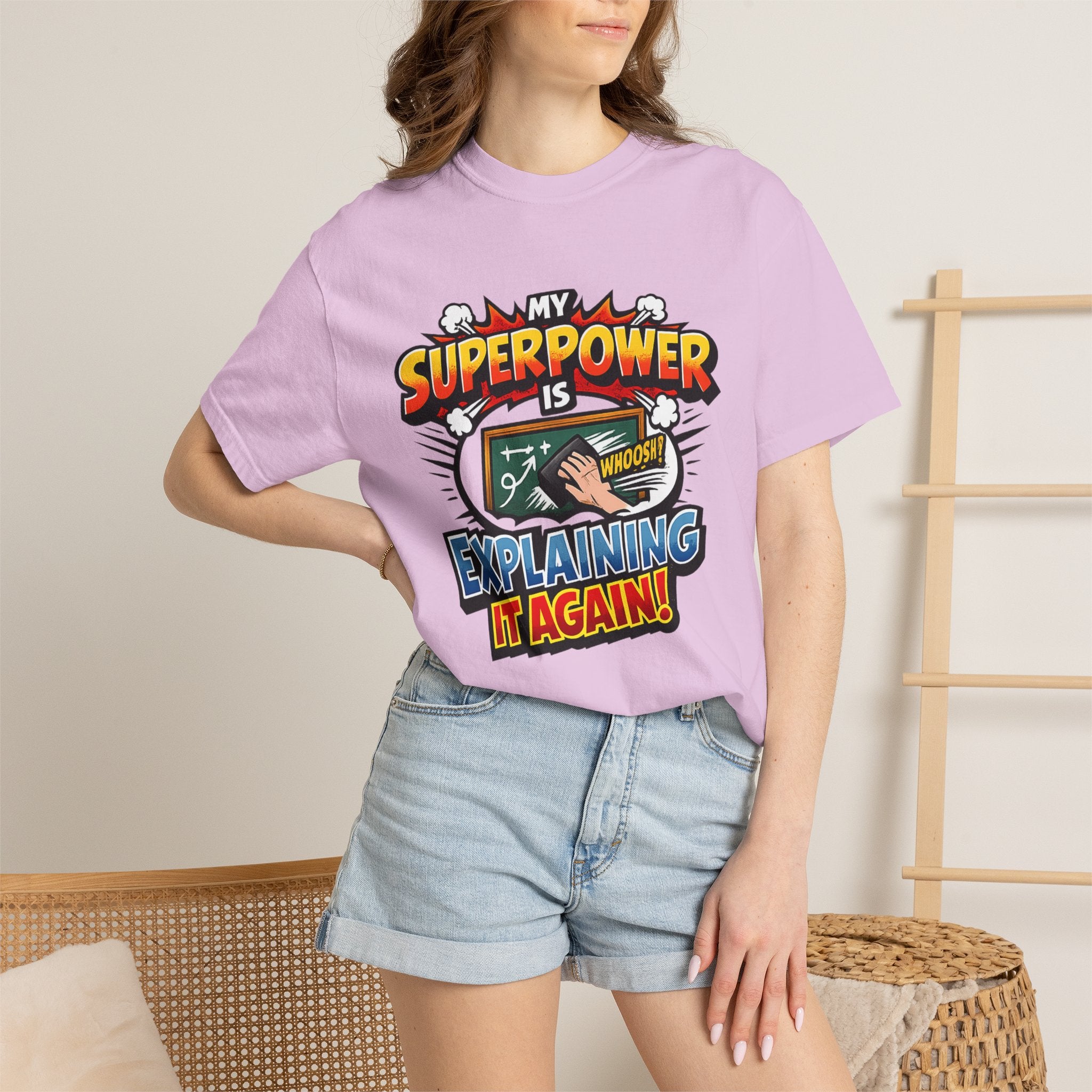 My Superpower Is Explaining It Again