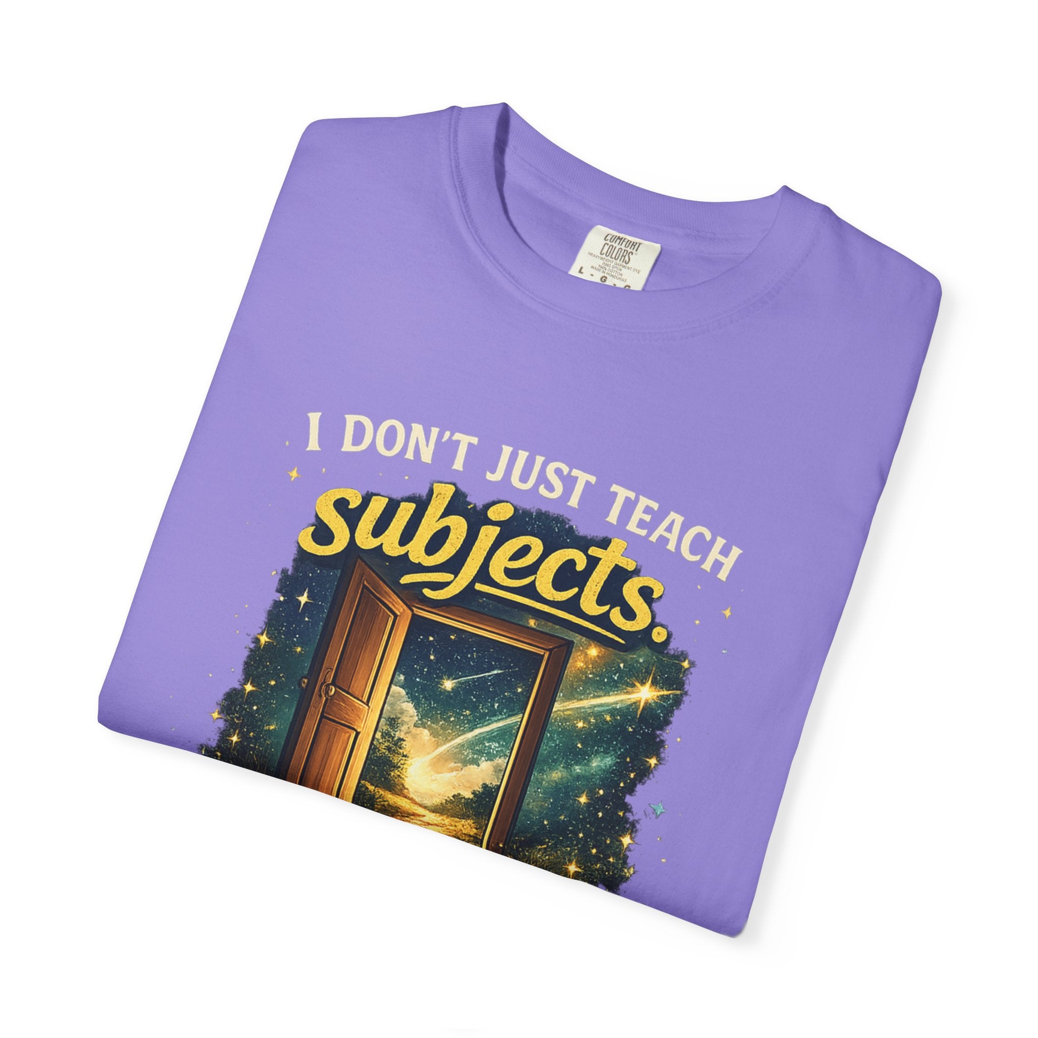I Don't Just Teach Subjects